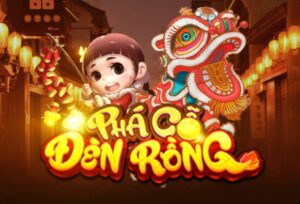 Phá Cỗ Đèn Rồng