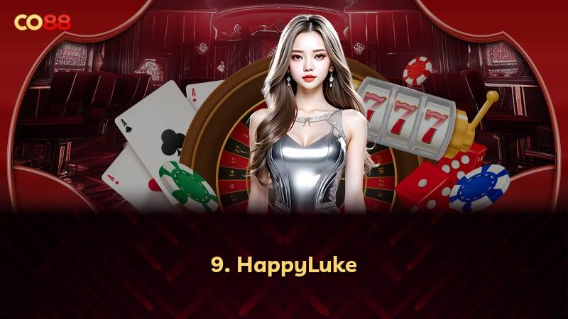9. HappyLuke