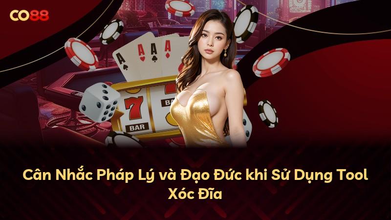 Cân Nhắc Pháp Lý và Đạo Đức khi Sử Dụng Tool Xóc Đĩa