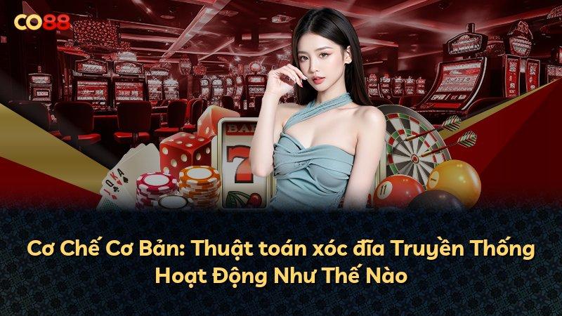 Cơ Chế Cơ Bản: Thuật toán xóc đĩa Truyền Thống Hoạt Động Như Thế Nào