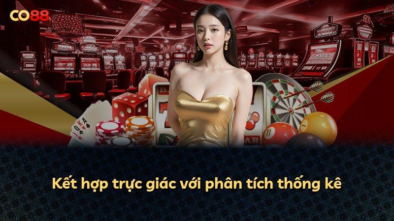 Kết hợp trực giác với phân tích thống kê