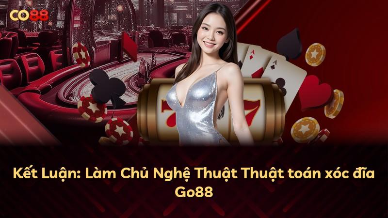 Kết Luận: Làm Chủ Nghệ Thuật Thuật toán xóc đĩa Go88
