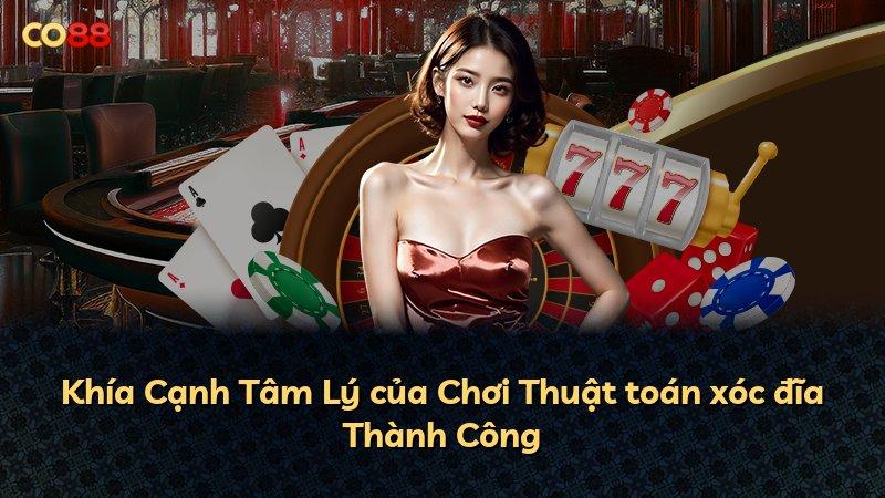 Khía Cạnh Tâm Lý của Chơi Thuật toán xóc đĩa Thành Công
