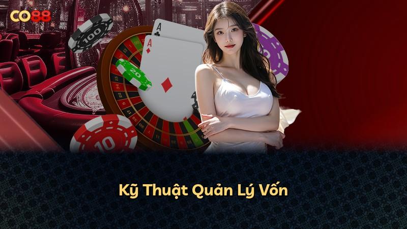 Kỹ Thuật Quản Lý Vốn