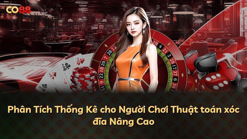 Phân Tích Thống Kê cho Người Chơi Thuật toán xóc đĩa Nâng Cao