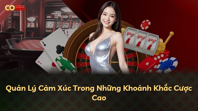 Quản Lý Cảm Xúc Trong Những Khoảnh Khắc Cược Cao