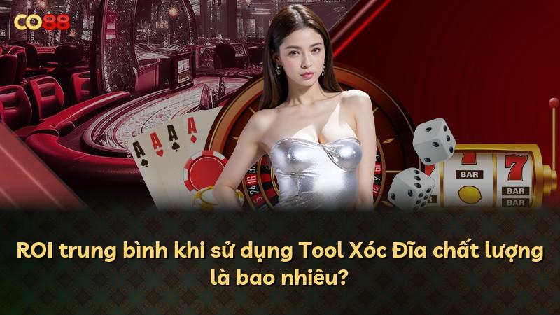 ROI trung bình khi sử dụng Tool Xóc Đĩa chất lượng là bao nhiêu?