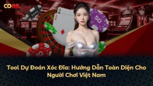 Tool Dự Đoán Xóc Đĩa: Hướng Dẫn Toàn Diện Cho Người Chơi Việt Nam