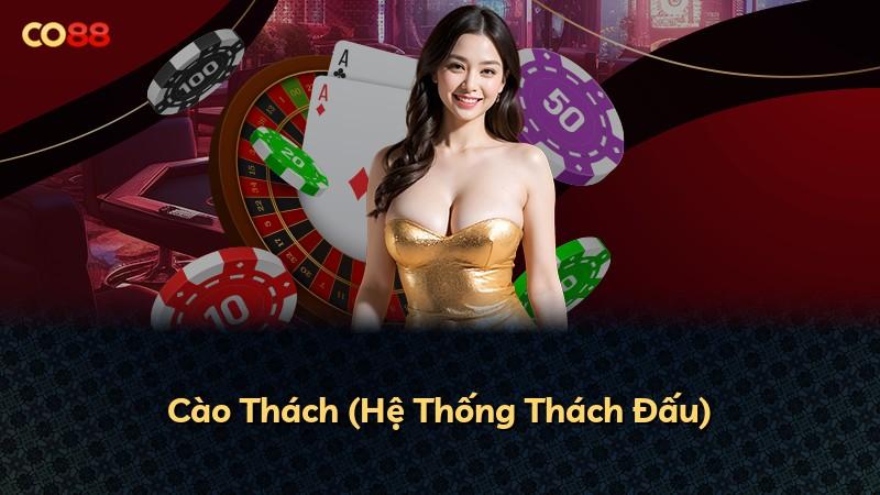 Cào Thách (Hệ Thống Thách Đấu)