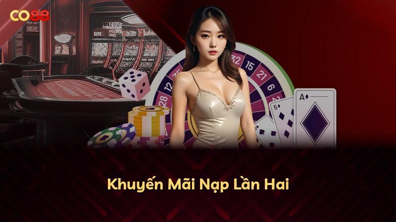 Khuyến Mãi Nạp Lần Hai