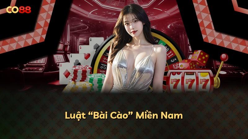 Luật “Bài Cào” Miền Nam