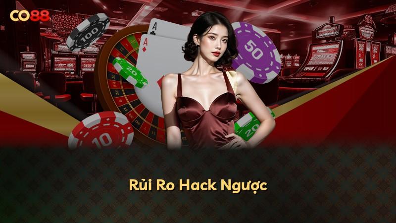 Rủi Ro Hack Ngược