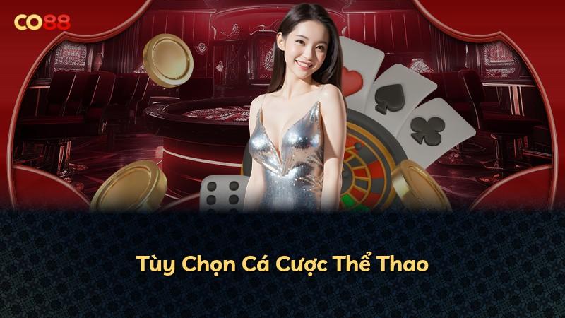 Tùy Chọn Cá Cược Thể Thao
