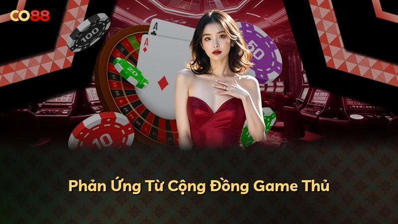 Phản Ứng Từ Cộng Đồng Game Thủ